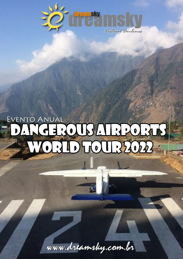 Dangerous Airports World Tour 2022